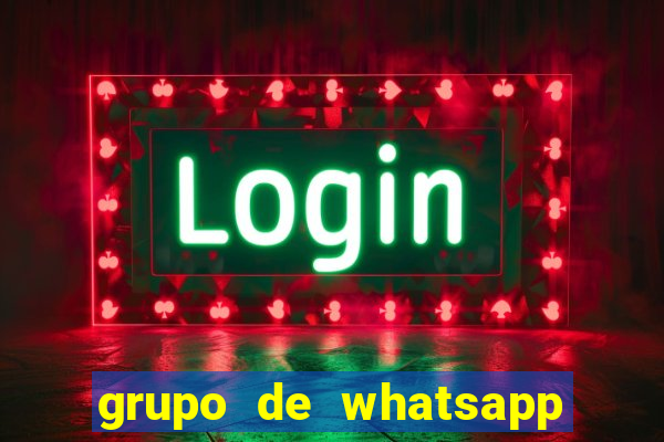 grupo de whatsapp de putaria